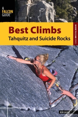 Capa do artigo Best Climbs Tahquitz And Suicide Rocks