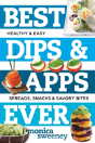 Best Dips And Apps Ever - Preview