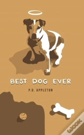 Best Dog Ever