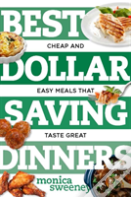 Best Dollar Saving Dinners