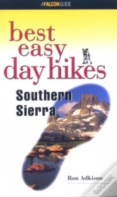 Best Easy Day Hikes Southern Sierra