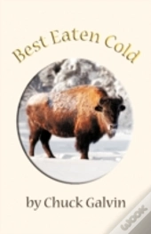 Best Eaten Cold