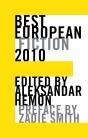 Best European Fiction 2010 - Preview