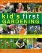 Best Ever Step-By-Step Kid'S First Gardening - Preview