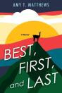 Best, First, And Last - Preview