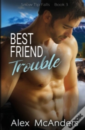 Best Friend Trouble