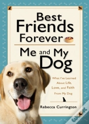 Capa do artigo Best Friends Forever: Me And My Dog ()