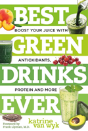 Best Green Drinks Ever - Preview
