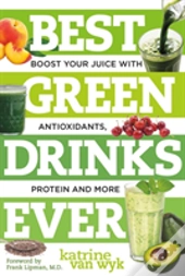 Best Green Drinks Ever