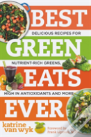 Best Green Eats Ever