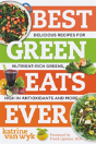 Best Green Eats Ever - Preview