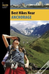 Best Hikes Near Anchorage