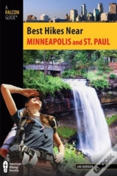 Best Hikes Near Minneapolis And St. Paul