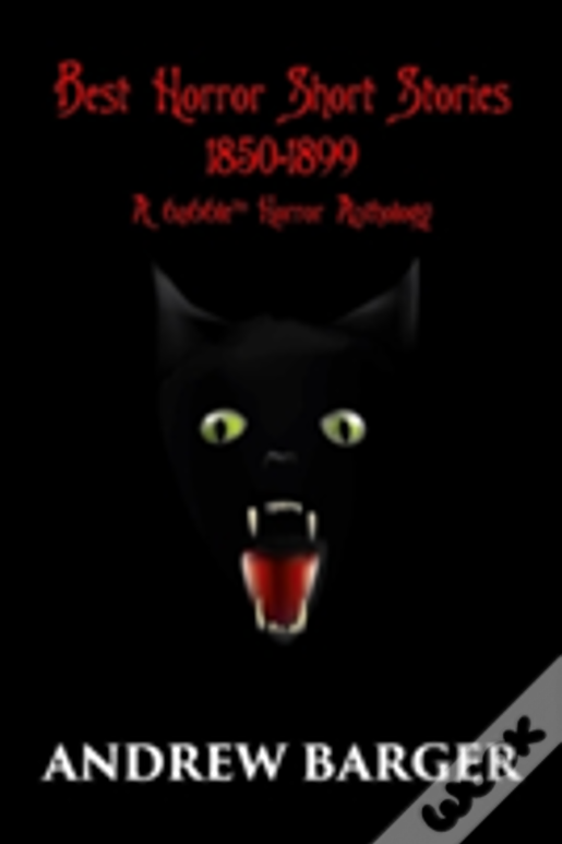 Best Horror Short Stories 1850-1899: A 6a66le Horror Anthology