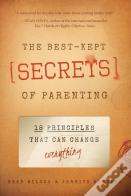 Best-Kept Secrets Of Parenting