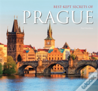 Best-Kept Secrets Of Prague