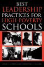 Best Leadership Practices For High-Poverty Schools - Preview