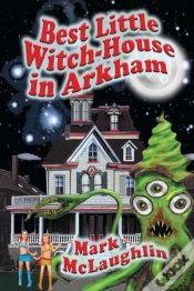 Capa do artigo Best Little Witch-House In Arkham