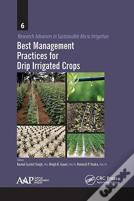 Best Management Practices For Drip Irrigated Crops