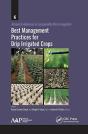 Best Management Practices For Drip Irrigated Crops - Preview