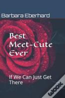 Best Meet-Cute Ever