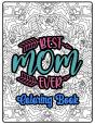 Best Mom Ever Coloring Book - Preview