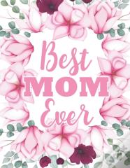 Best Mom Ever