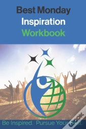 Best Monday Inspiration Volume I