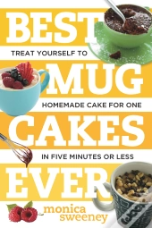 Best Mug Cakes Ever