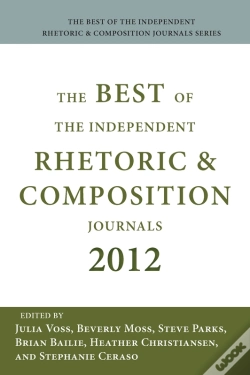 Capa do artigo Best Of The Independent Journals In Rhetoric And Composition 2012, The
