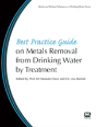 Best Practice Guide On Metals Removal From Drinking Water By Treatment - Preview