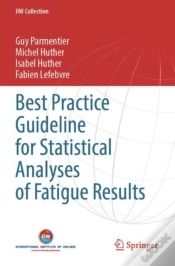 Capa do artigo Best Practice Guideline For Statistical Analyses Of Fatigue Results
