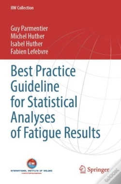 Capa do artigo Best Practice Guideline For Statistical Analyses Of Fatigue Results
