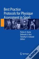 Best Practice Protocols For Physique Assessment In Sport