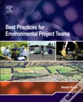 Best Practices For Environmental Project Teams