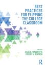 Best Practices For Flipping The College Classroom - Preview