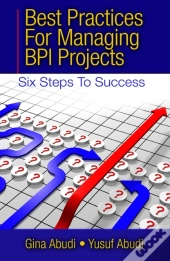Best Practices For Managing Bpi Projects