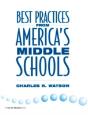 Best Practices From America'S Middle Schools - Preview