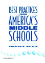 Best Practices From America'S Middle Schools - Preview