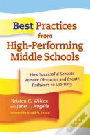 Best Practices From High-Performing Middle Schools