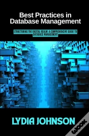 Capa do artigo Best Practices In Database Management: Structuring The Digital Realm