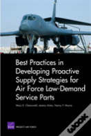 Best Practices In Developing Proactive Supply Strategies For Air Force Low-Demand Service Parts