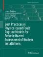 Best Practices In Physics-Based Fault Rupture Models For Seismic Hazard Assessment Of Nuclear Installations - Preview