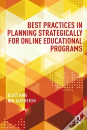 Best Practices In Planning Strategically For Online Educational Programs