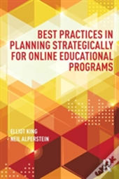 Best Practices In Planning Strategically For Online Educational Programs