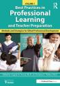 Best Practices In Professional Learning And Teacher Preparation - Preview