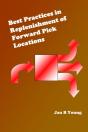 Best Practices In Replenishment Of Forward Pick Locations - Preview