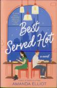 Best Served Hot