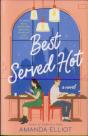 Best Served Hot - Preview