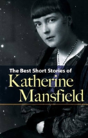 Best Short Stories Of Katherine Mansfield - Preview
